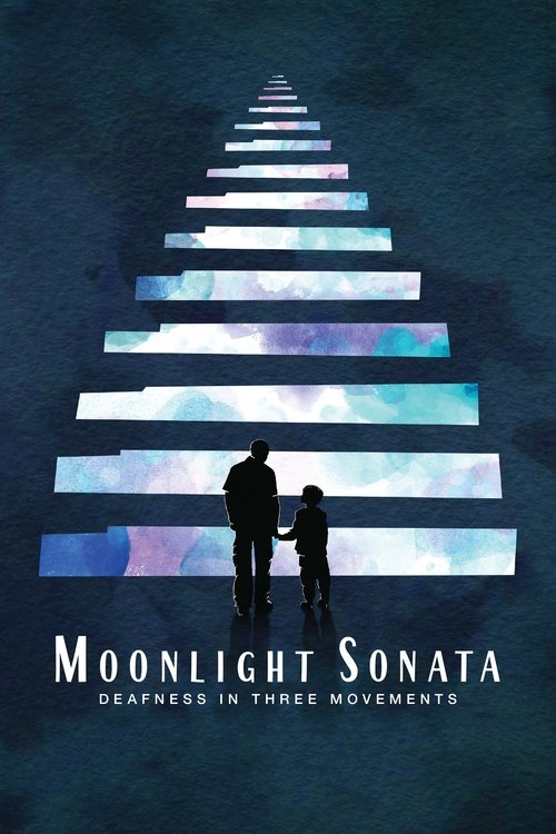Movie poster for Moonlight Sonata: Deafness in Three Movements (2019)