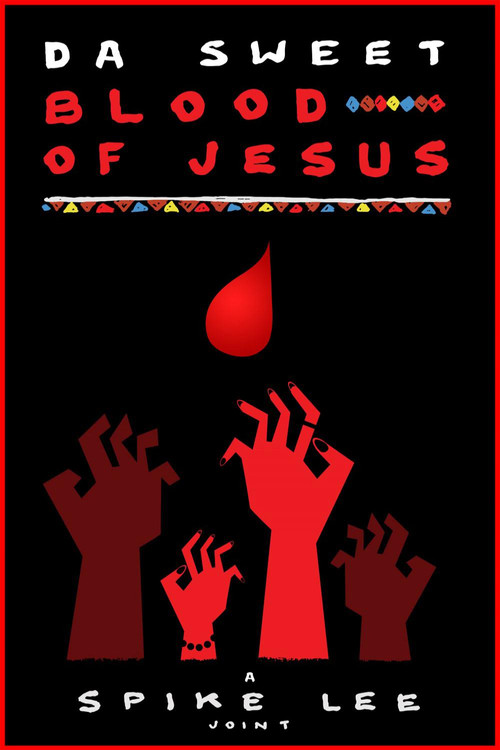 Movie poster for Da Sweet Blood of Jesus (2015)