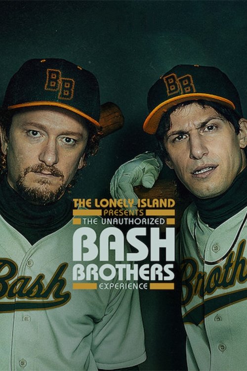 Movie poster for The Lonely Island Presents: The Unauthorized Bash Brothers Experience (2019)