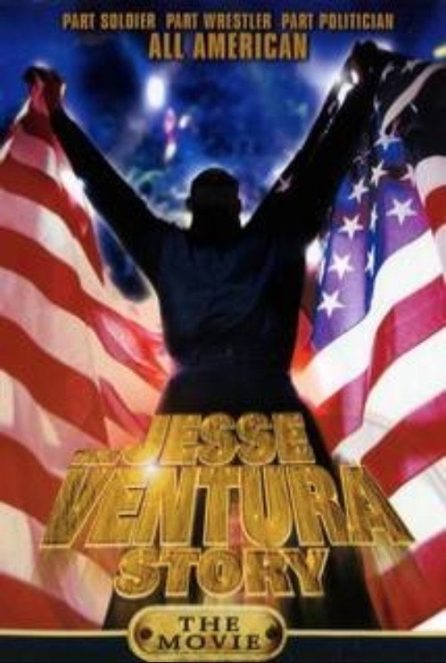 Movie poster for The Jesse Ventura Story (1999)