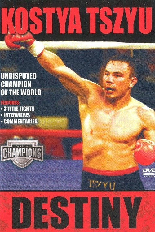 Movie poster for Kostya Tszyu: Destiny (2004)