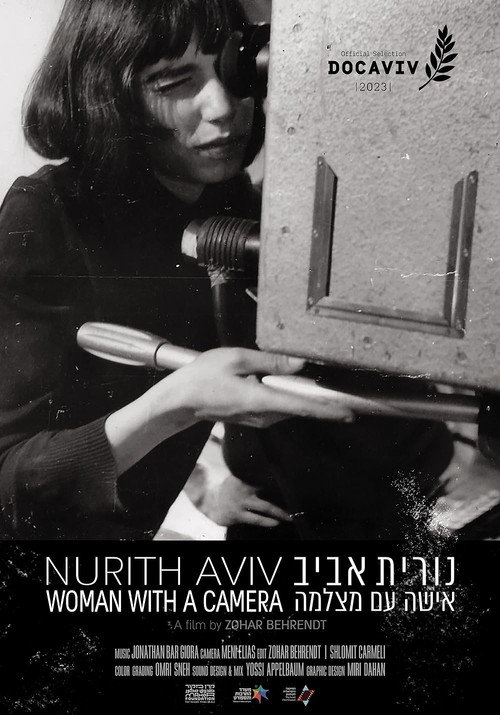Movie poster for Nurith Aviv - Woman with a Camera (2023)