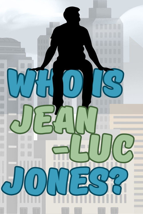 Movie poster for Who is Jean-Luc Jones?: BLOSSOM in Soda City (2025)