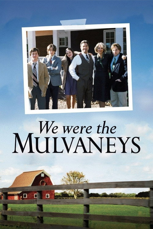 Movie poster for We Were the Mulvaneys (2002)