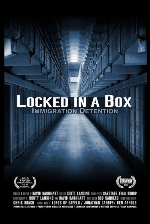 Movie poster for Locked in a Box: Immigration Detention (2015)