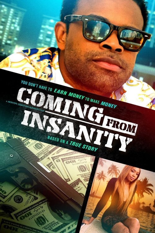 Movie poster for Coming from Insanity (2019)