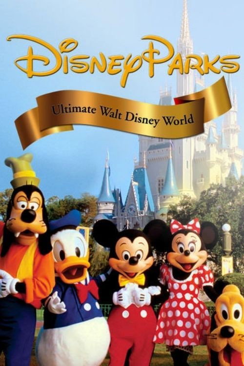 Movie poster for Ultimate Walt Disney World (2010)
