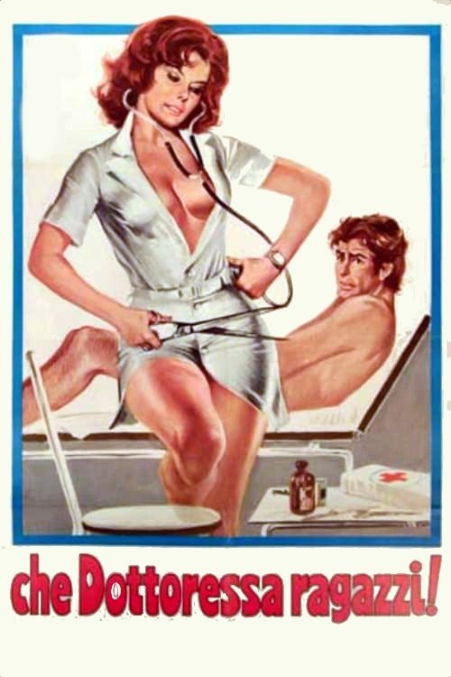 Movie poster for Che dottoressa ragazzi! (1976)