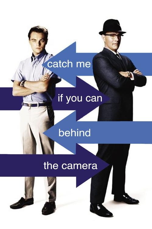 Movie poster for Catch Me If You Can: Behind the Camera (2003)