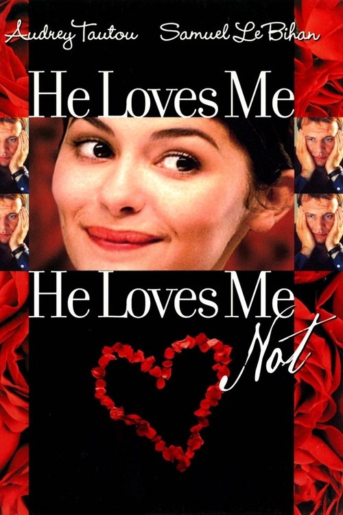 Movie poster for He Loves Me… He Loves Me Not (2002)