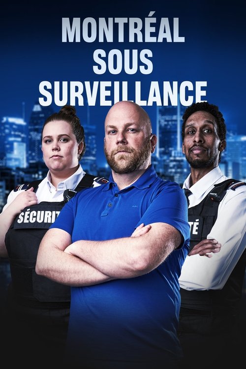 Montréal sous surveillance poster