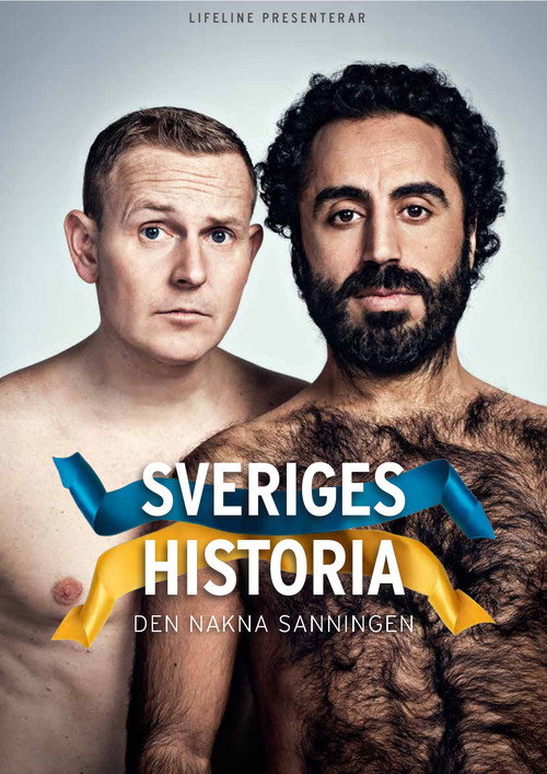 Movie poster for Sveriges historia - Den Nakna Sanningen (2017)