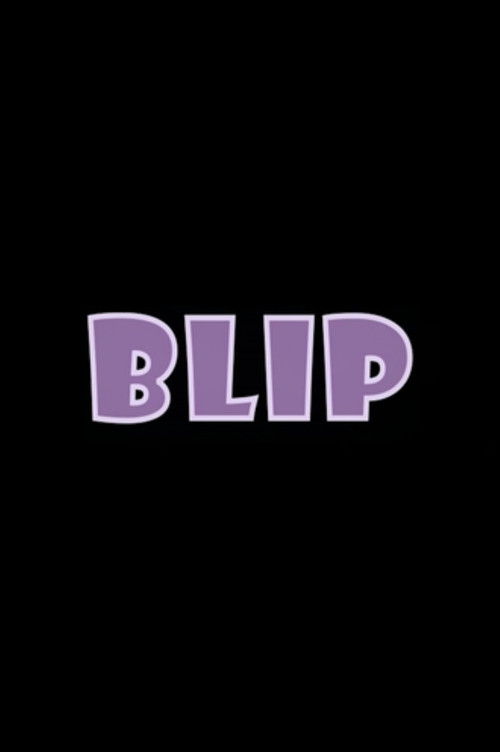Movie poster for Blip (2009)