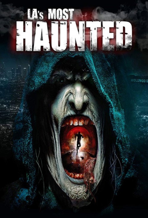 Movie poster for L.A.'s Most Haunted (2019)