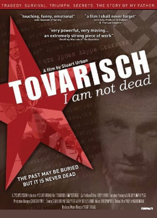 Movie poster for Tovarisch I Am Not Dead (2008)