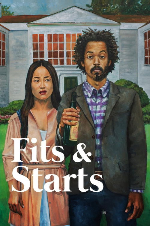 Movie poster for Fits and Starts (2017)