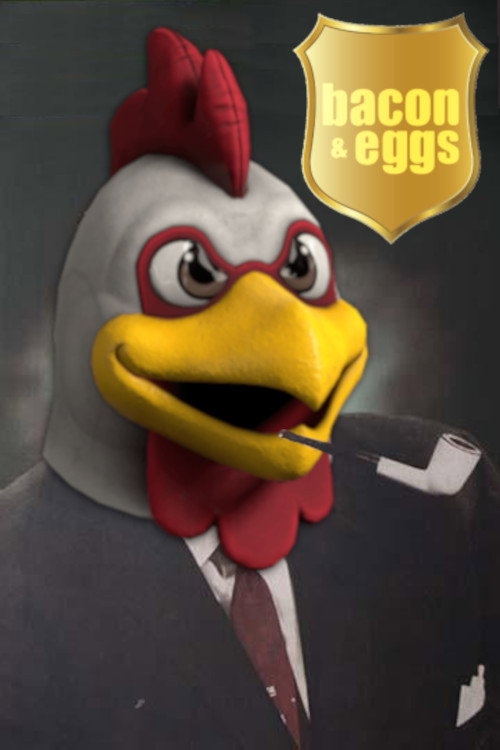 Movie poster for Bacon and Eggs