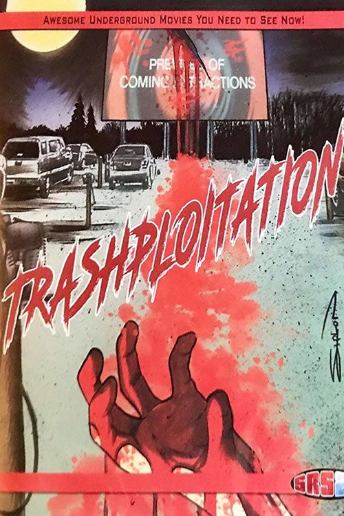 Movie poster for Trashsploitation (2018)