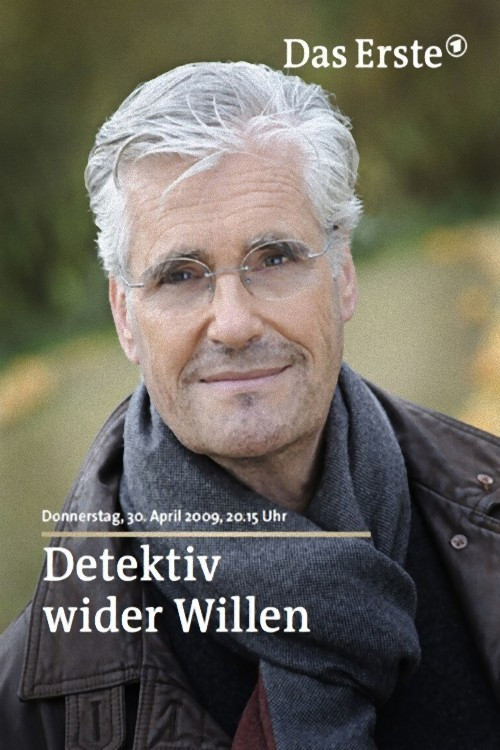 Movie poster for Detektiv wider Willen (2009)