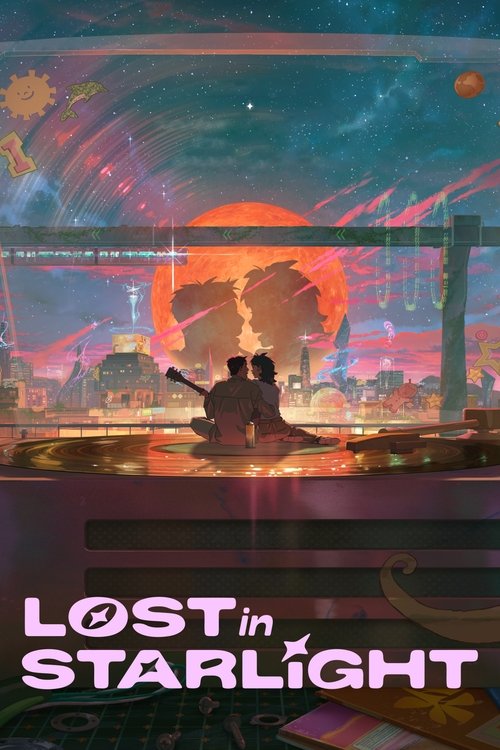 Movie poster for Lost in Starlight (2025)