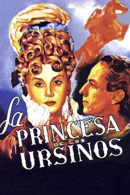 Movie poster for La princesa de los Ursinos (1947)