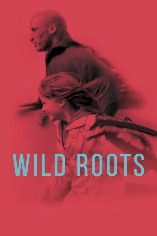 Movie poster for Wild Roots (2021)