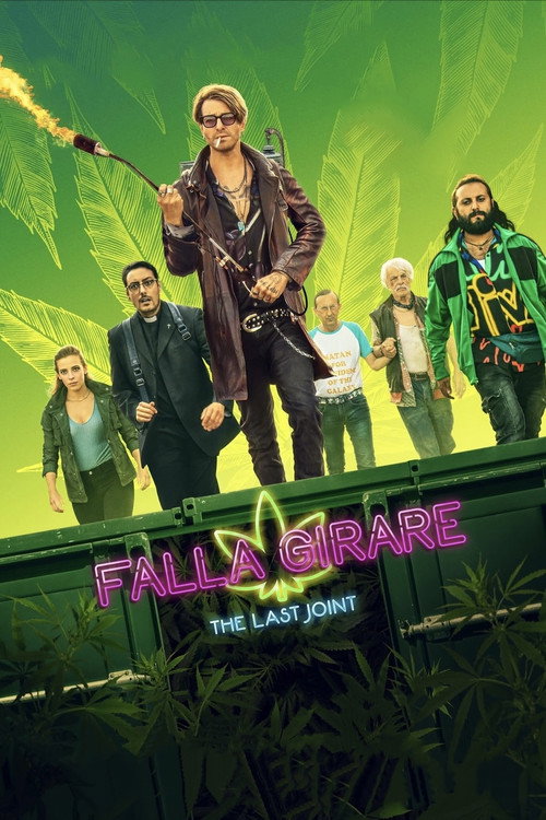 Movie poster for Falla girare - The Last Joint (2022)