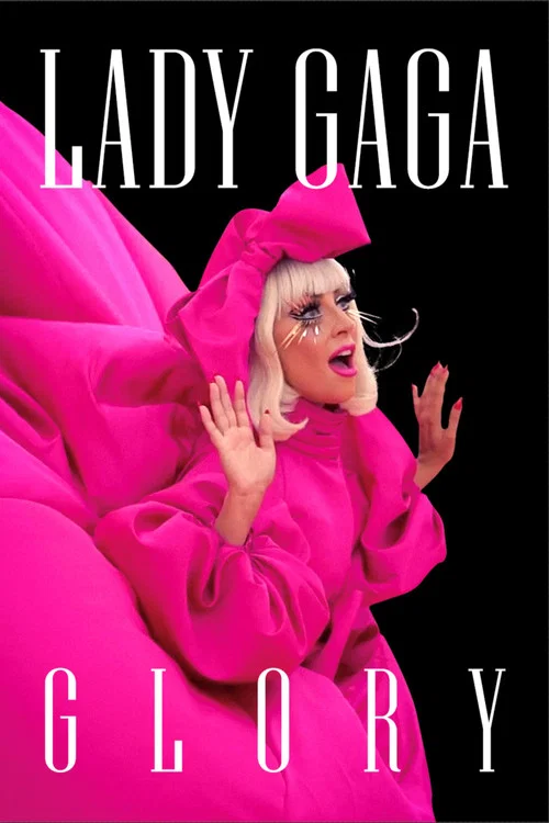 Movie poster for Lady Gaga: Glory (2021)