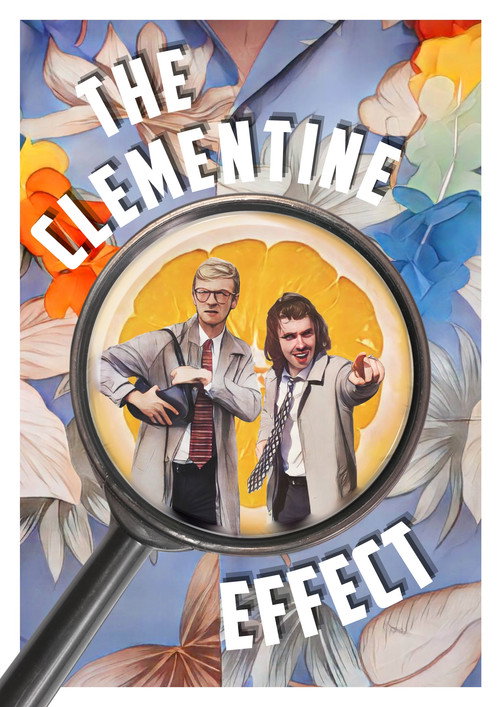 Movie poster for The Clementine Effect