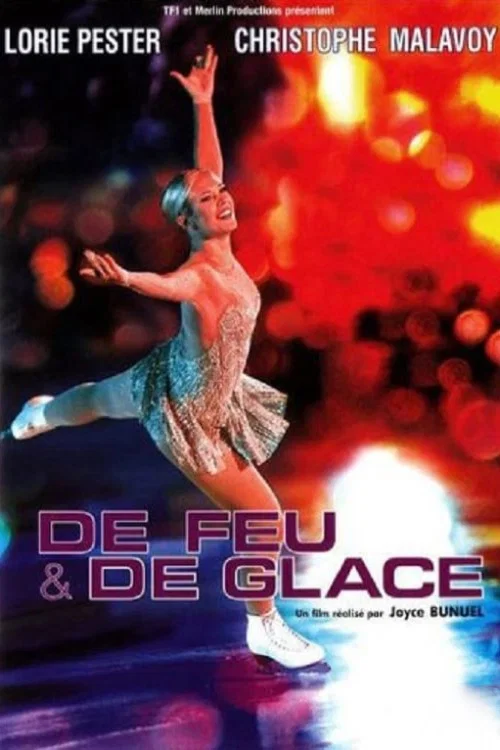 Movie poster for De feu et de glace (2008)