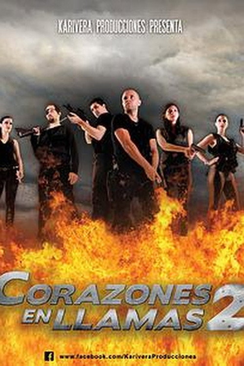 Movie poster for Corazones en Llamas 2 (2015)