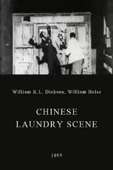 Movie poster for Chinese Laundry Scene (1894)