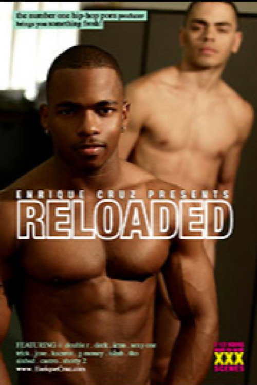 Movie poster for Enrique Cruz Presents: Reloaded (2005)