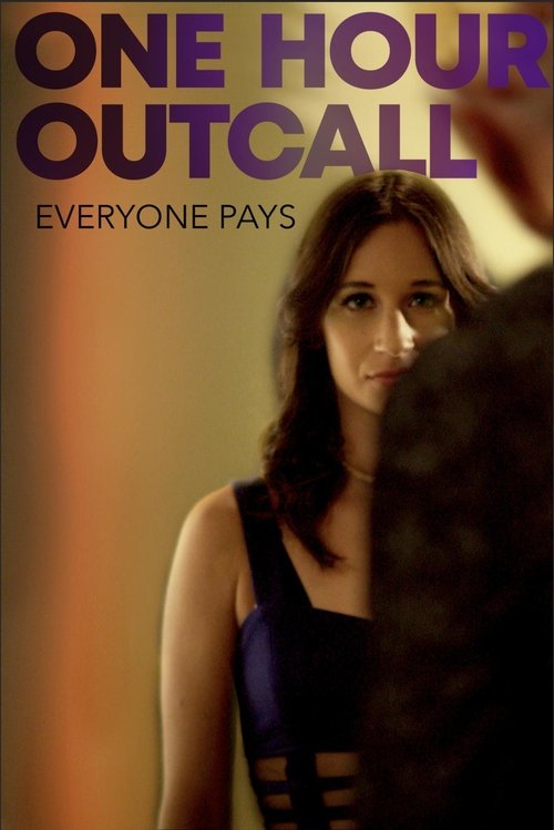 Movie poster for One Hour Outcall (2019)