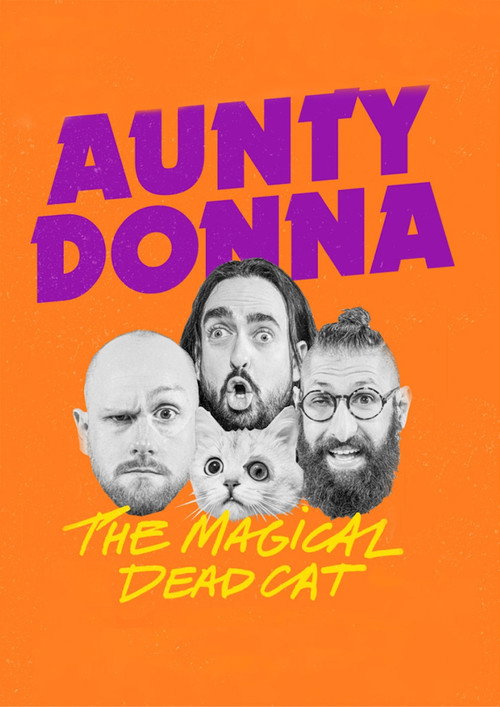 Movie poster for Aunty Donna: The Magical Dead Cat (2025)
