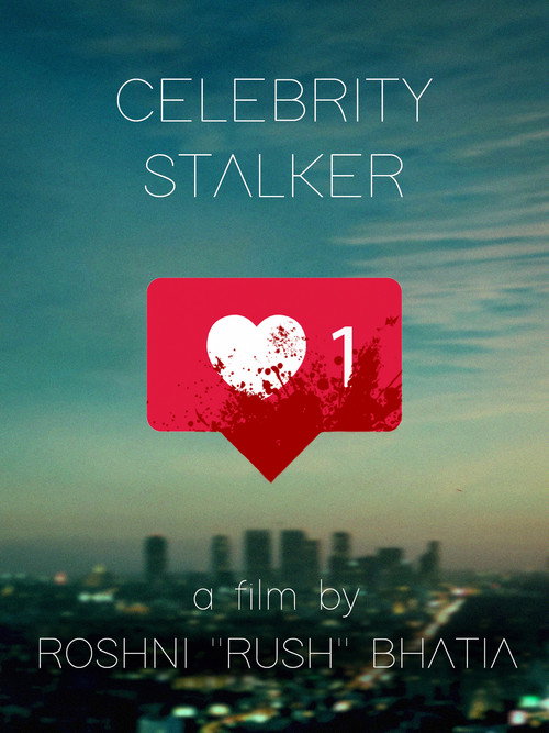 Movie poster for Celebrity Stalker (2020)