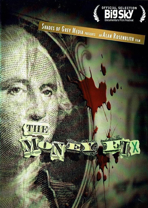Movie poster for The Money Fix (2008)