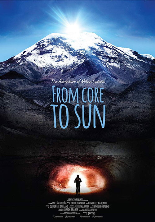 Movie poster for From Core to Sun (2018)