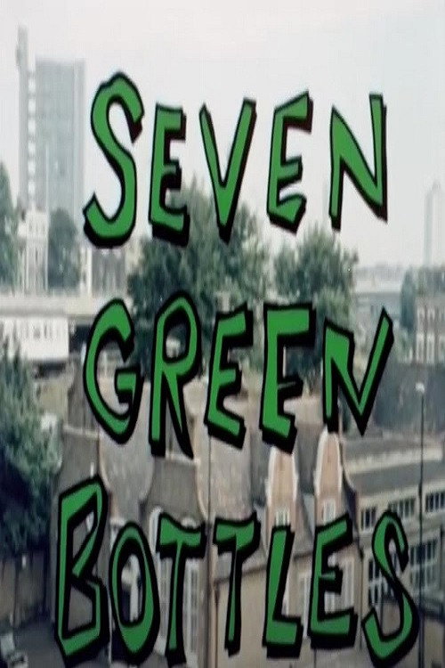 Movie poster for Seven Green Bottles (1975)