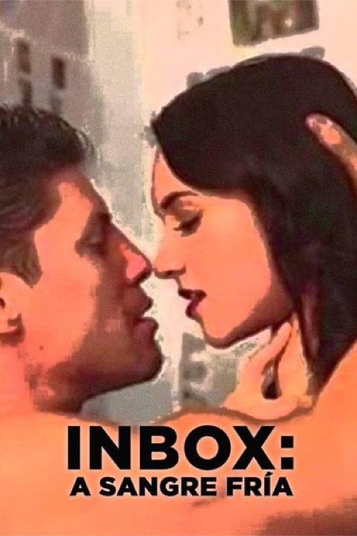 Movie poster for Inbox a sangre fria (2016)