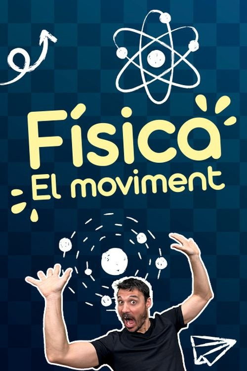 Series poster for Física, el moviment (2025)