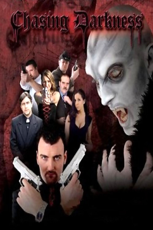 Movie poster for Chasing Darkness (2007)