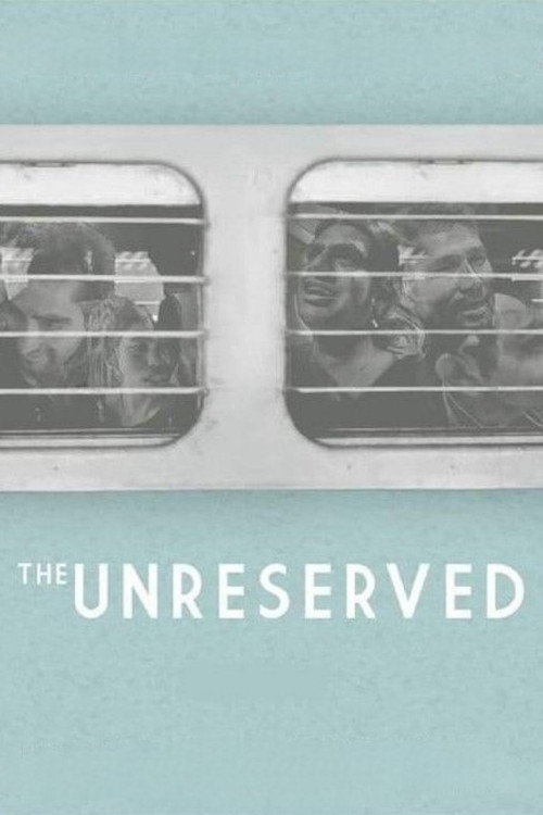 Movie poster for The Unreserved (2017)