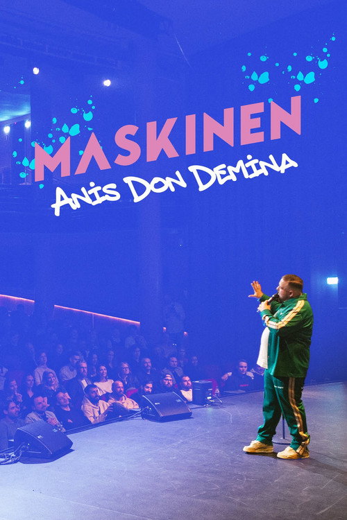 Movie poster for Maskinen - Anis Don Demina (2023)