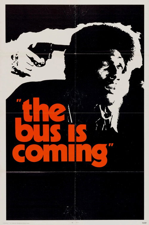 Movie poster for The Bus Is Coming (1971)