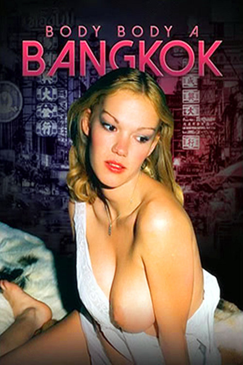Movie poster for Body-body à Bangkok (1981)
