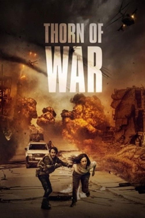 Movie poster for Thorn of War (2021)