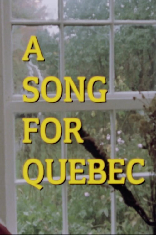 Movie poster for A Song for Quebec (1988)