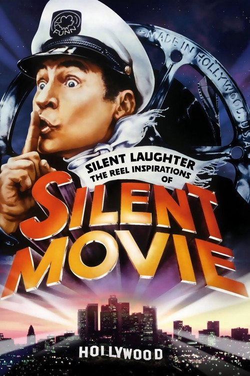 Movie poster for Silent Laughter: The Reel Inspirations of 'Silent Movie' (2009)