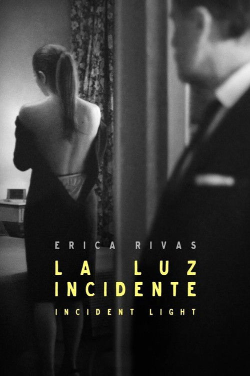 Movie poster for Incident Light (2015)